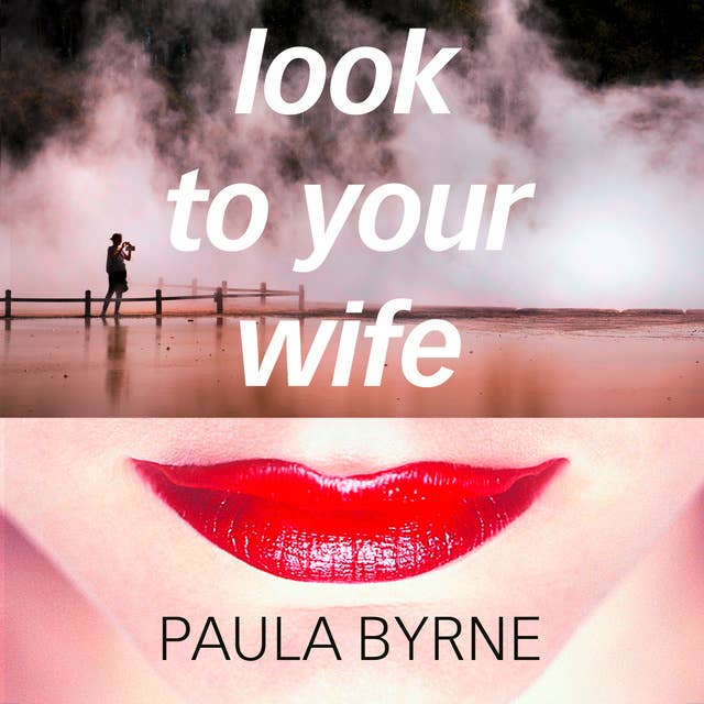 Look to Your Wife