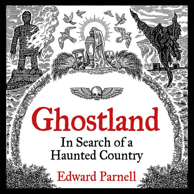 Ghostland: In Search of a Haunted Country
