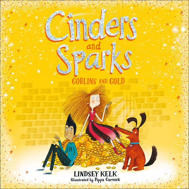 Cinders and Sparks: Goblins and Gold