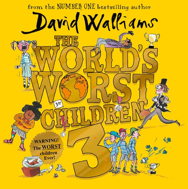 The World’s Worst Children 3