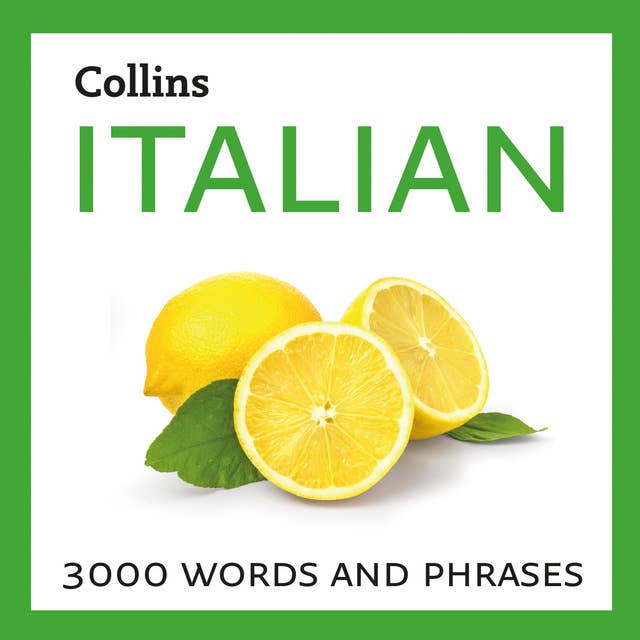 Learn Italian: 3000 essential words and phrases
