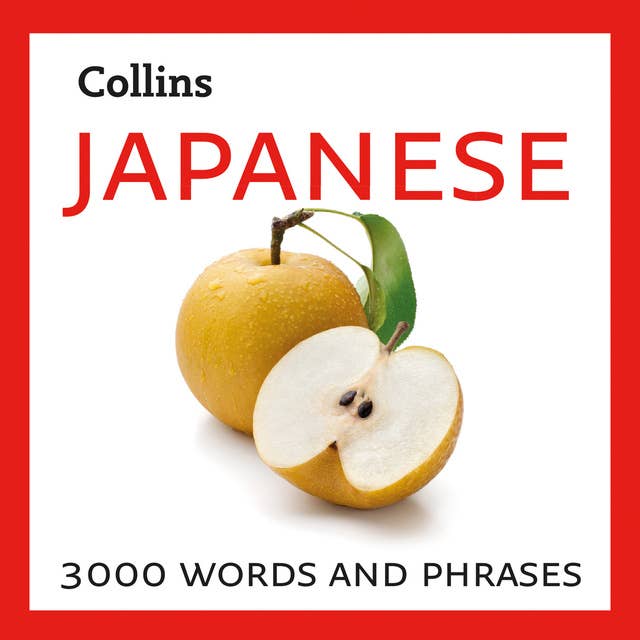 Learn Japanese: 3000 essential words and phrases