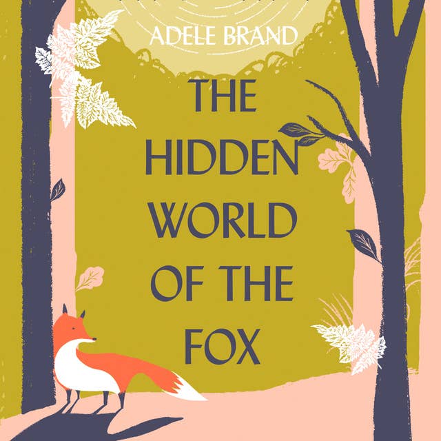 Cover for The Hidden World of the Fox