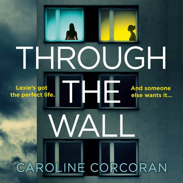 Through the Wall by Caroline Corcoran