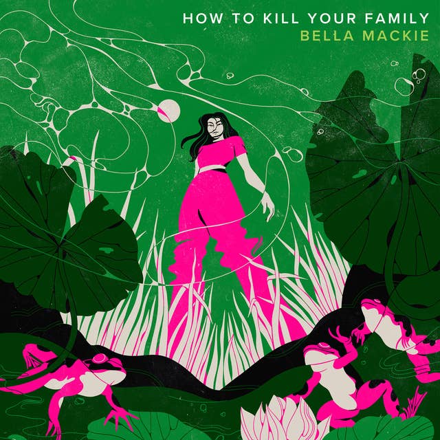 How to Kill Your Family 