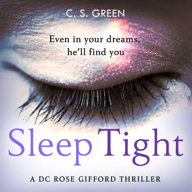 Sleep Tight: A DC Rose Gifford Thriller