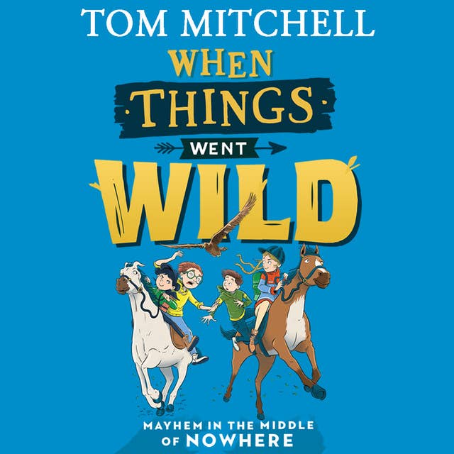Cover for When Things Went Wild