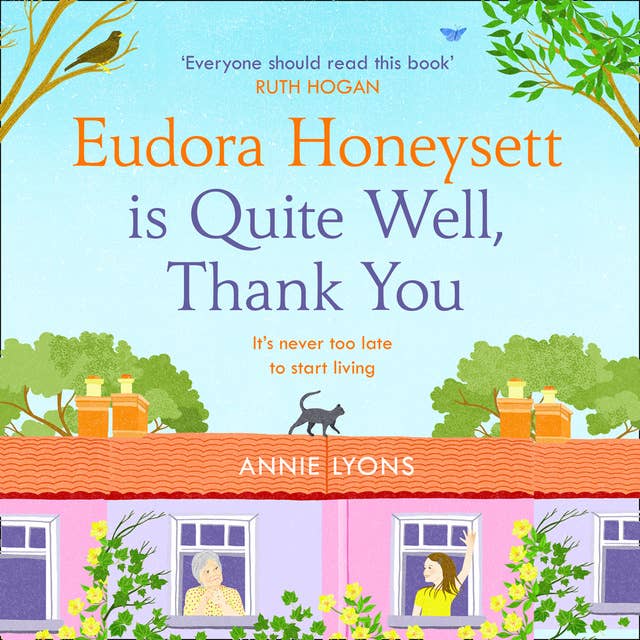 Eudora Honeysett is Quite Well, Thank You