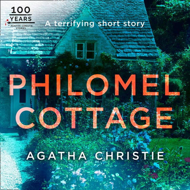 Philomel Cottage: An Agatha Christie Short Story by Agatha Christie