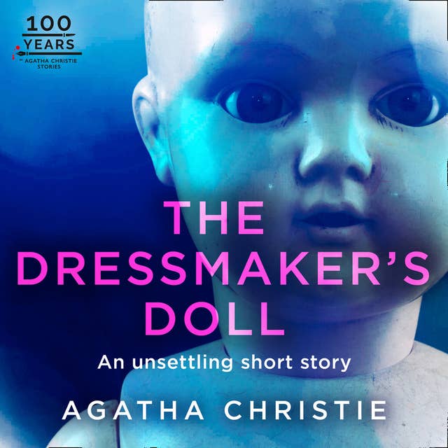 The Dressmaker’s Doll: An Agatha Christie Short Story