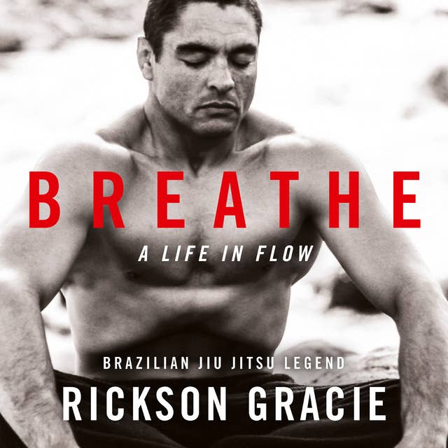 Cover for Breathe: A Life in Flow