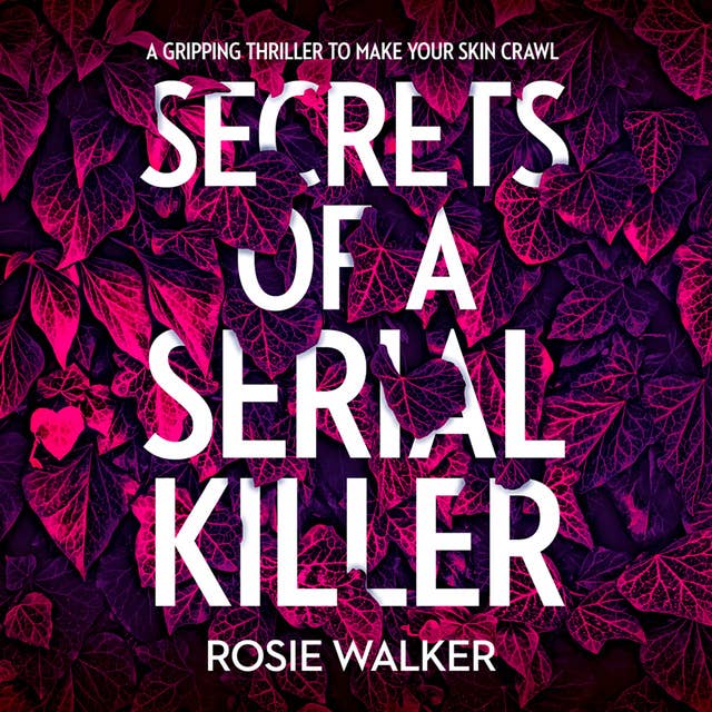 Secrets of a Serial Killer