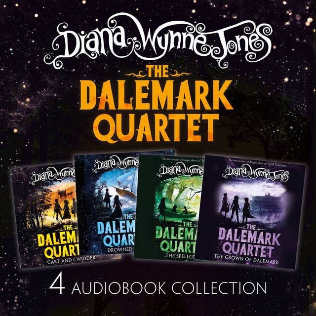 The Dalemark Quartet Audio Collection: Cart and Cwidder, Drowned Ammet, The Spellcoats, The Crown of Dalemark