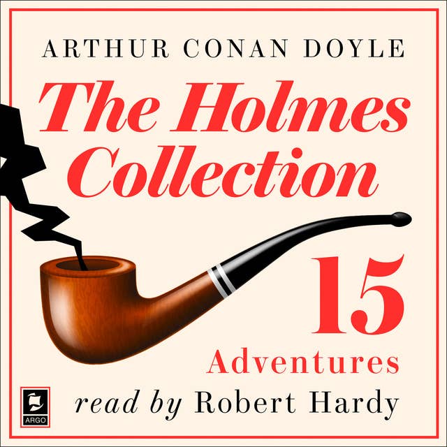 The Adventures of Sherlock Holmes: A Curated Collection