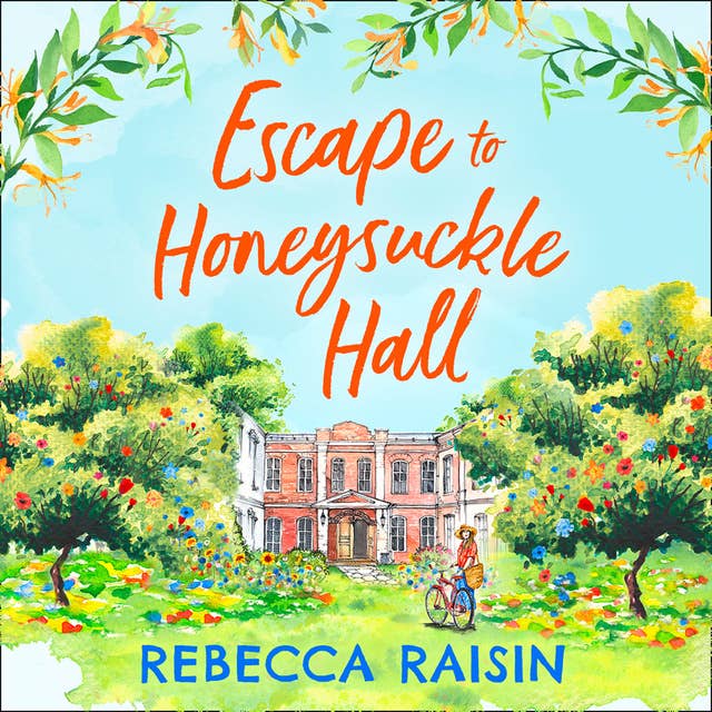 Escape to Honeysuckle Hall