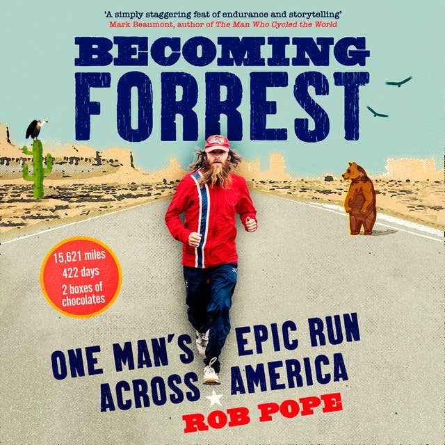 Cover for Becoming Forrest: One man's epic run across America