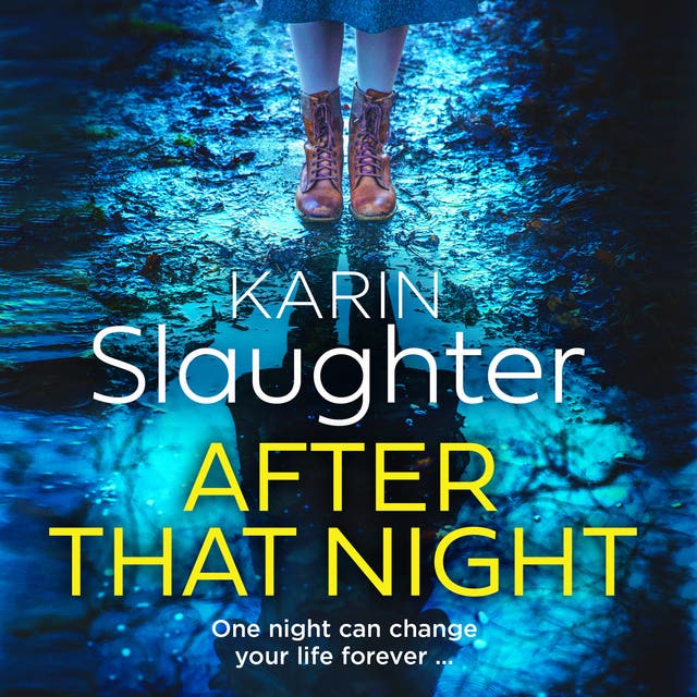 Girl, Forgotten' by Karin Slaughter a fabulous sequel to 'Pieces of Her