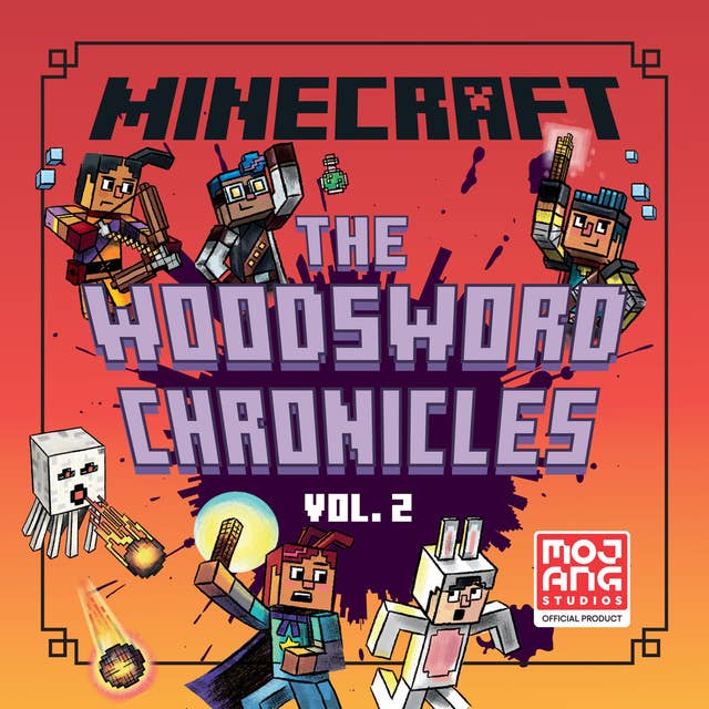 Woodsword Chronicles Volume 2: Ghast in the Machine, Dungeon Crawl, Last Block Standing