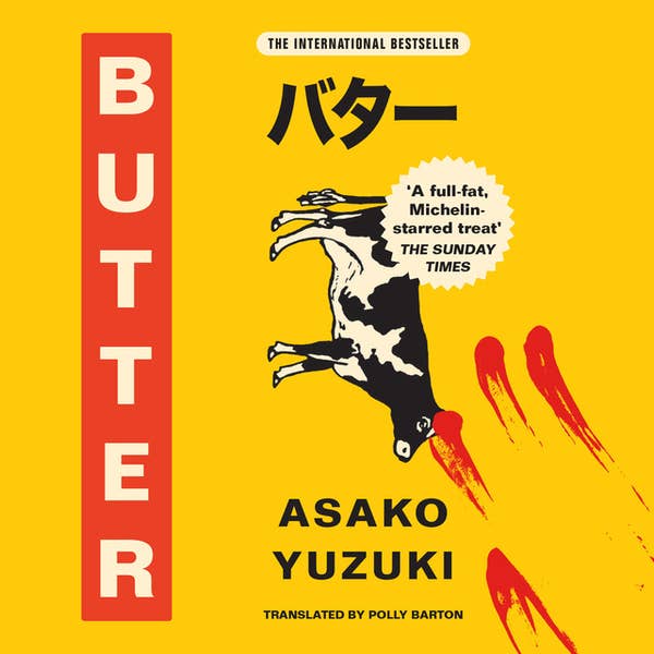 Butter - Audiobook - Asako Yuzuki - ISBN 9780008511708
