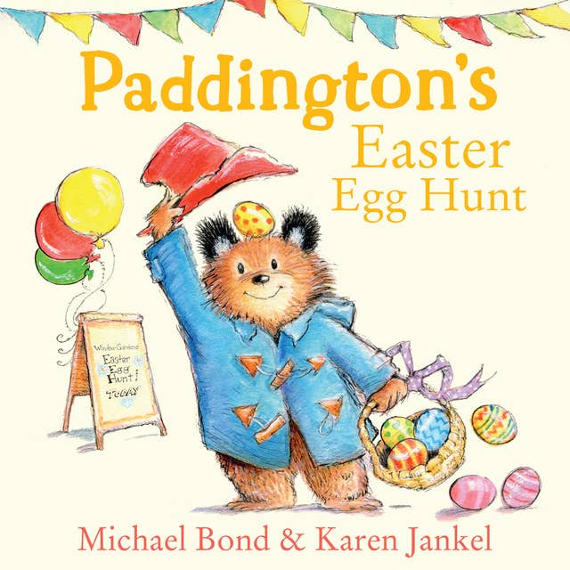 Paddington’s Easter Egg Hunt 