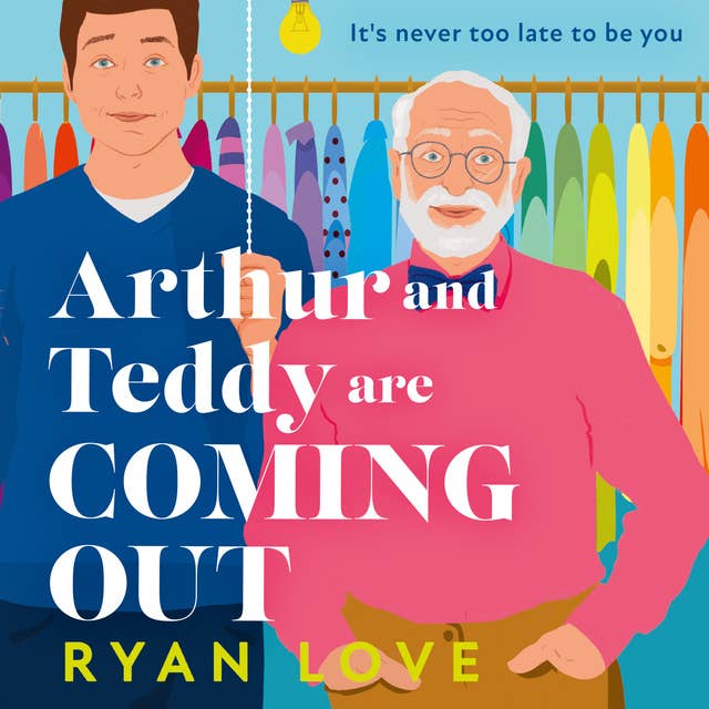 Arthur and Teddy Are Coming Out 