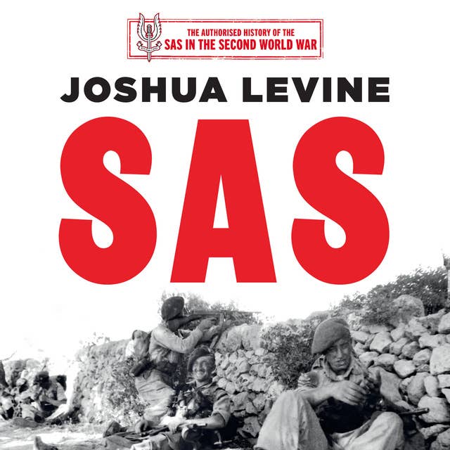 SAS: The History of the SAS
