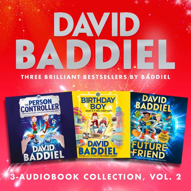 Brilliant Bestsellers by Baddiel Vol. 2 (3-book Audio Collection): Person Controller, Birthday Boy, Future Friend