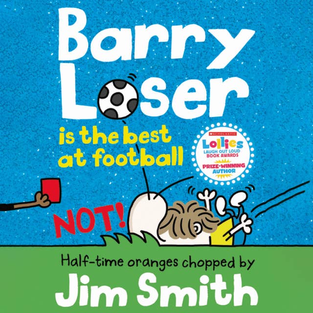 Barry Loser is the best at football NOT!