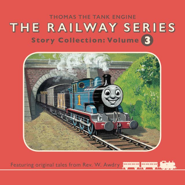 THE RAILWAY SERIES – AUDIO COLLECTION 3