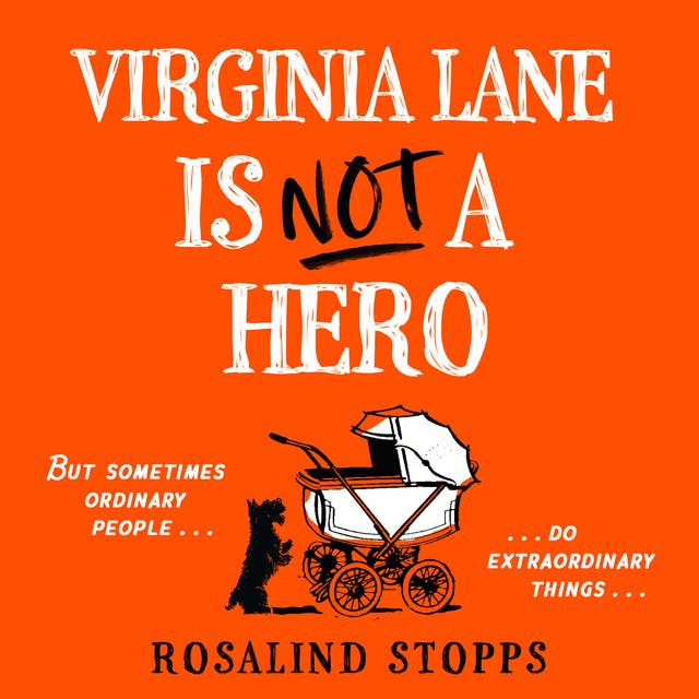 Virginia Lane is Not a Hero