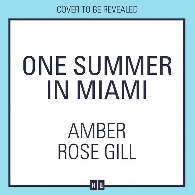 One Summer in Miami