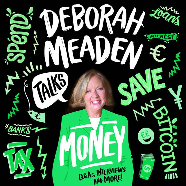 Deborah Meaden Talks Money
