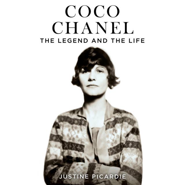 Coco Chanel: The Legend and the Life - Audiobook - Justine