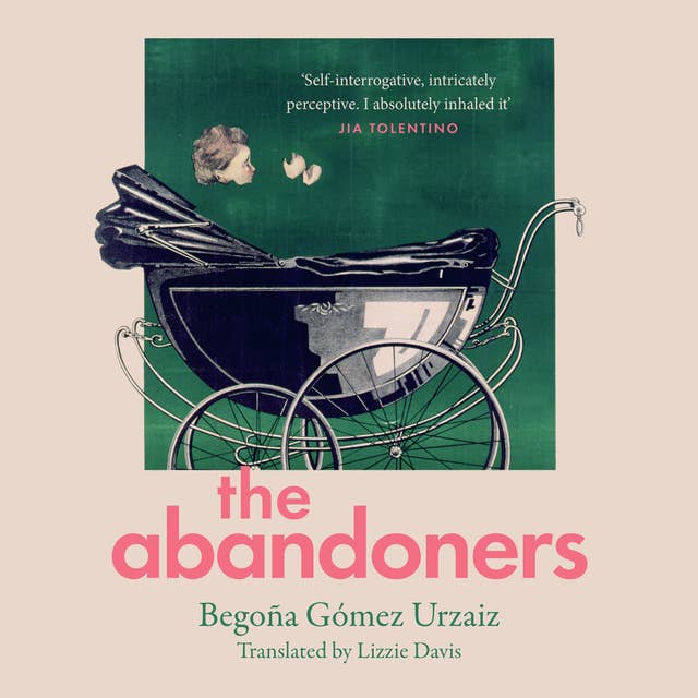 The Abandoners: Of Mothers and Monsters