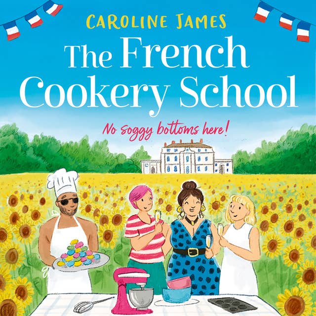 The French Cookery School