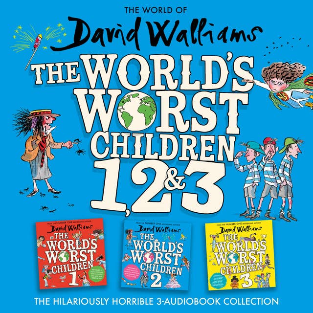 The World of David Walliams: The World’s Worst Children 1, 2 & 3