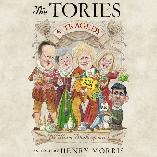 The Tories: A Tragedy 