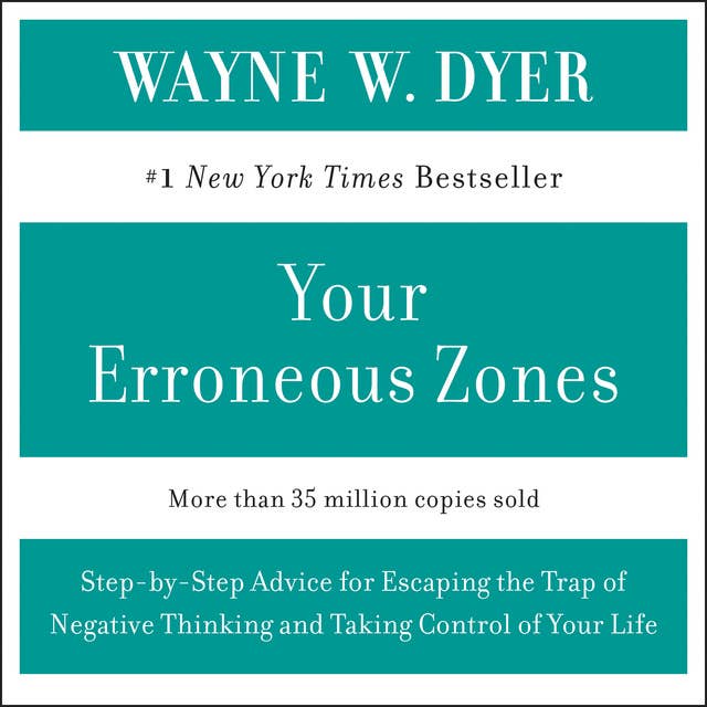 YOUR ERRONEOUS ZONES 