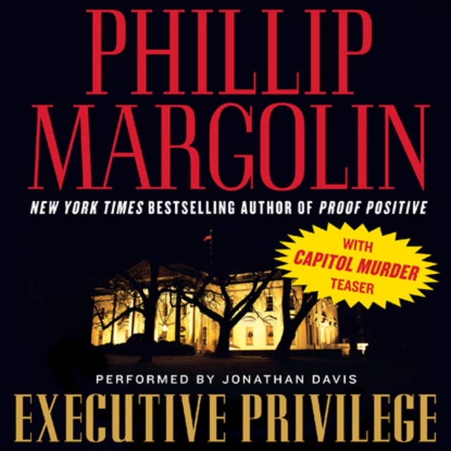 Executive Privilege: with Capitol Murder teaser
