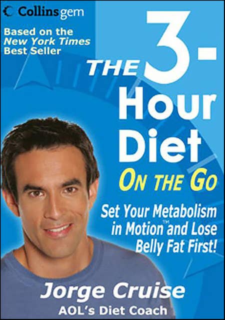 The 3-Hour Diet On the Go