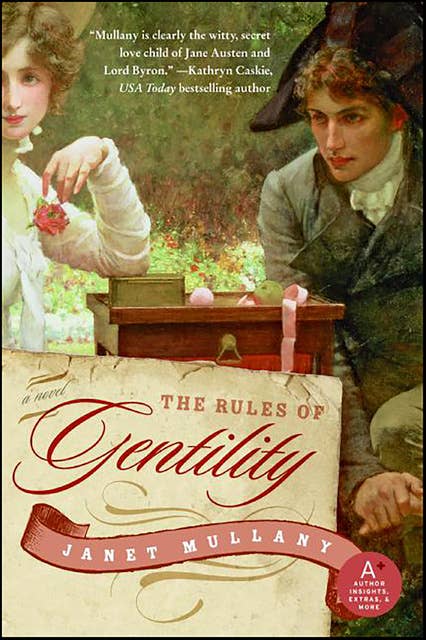 The Rules of Gentility: A Novel