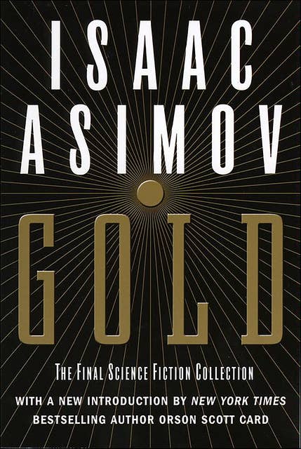 Gold: The Final Science Fiction Collection