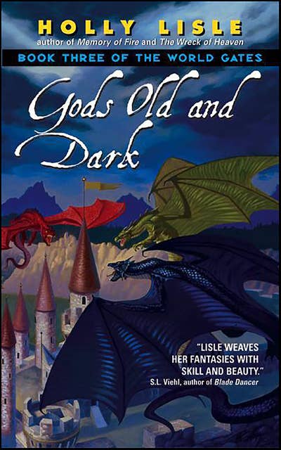 Gods Old and Dark: Book Three of The World Gates (World Gates Series 3)