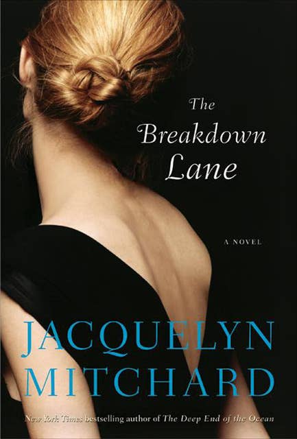 The Breakdown Lane: A Novel