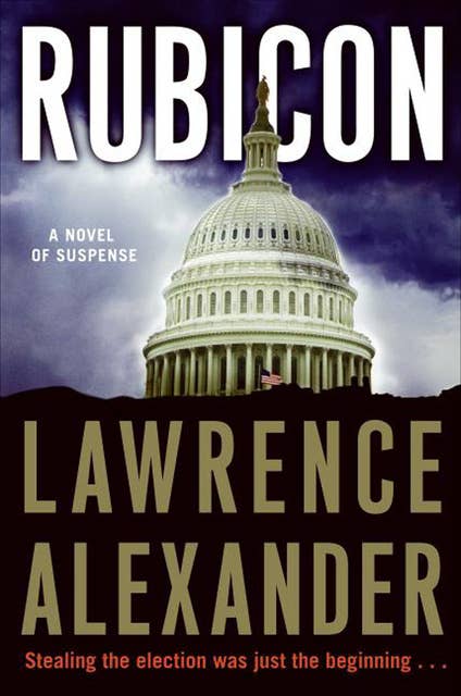 Rubicon: A Novel of Suspense