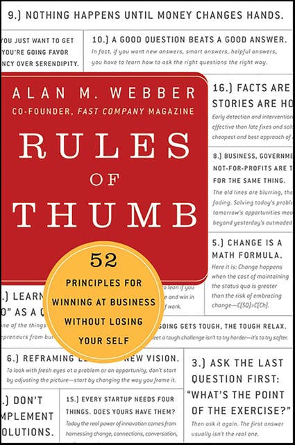 Rules of Thumb: 52 Principles for Winning at Business without Losing Your Self