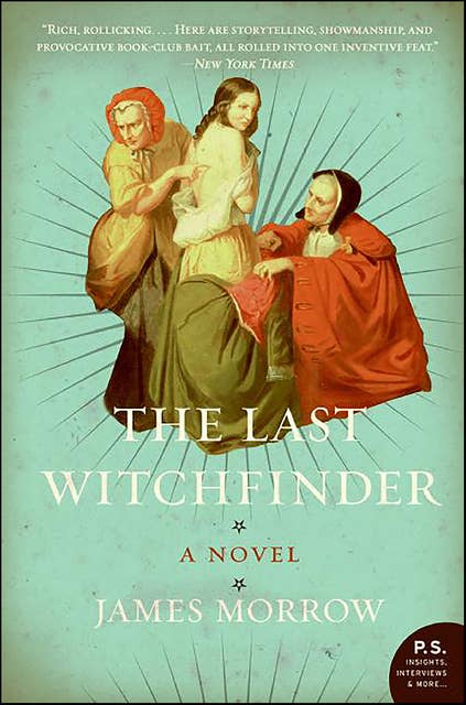 The Last Witchfinder: A Novel