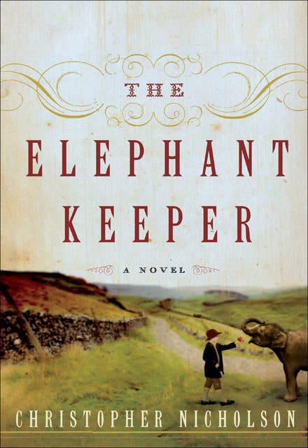 The Elephant Keeper: A Novel