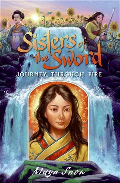 Sisters of the Sword: Journey Through Fire