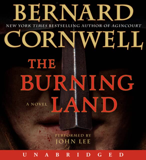 The Burning Land: A Novel